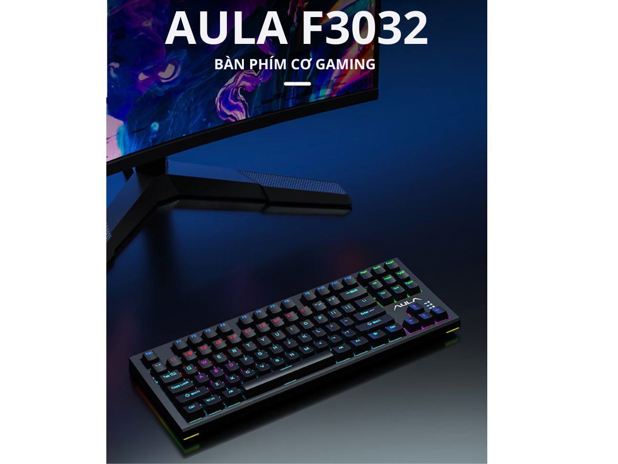 Bàn phím cơ Gaming Aula F3032