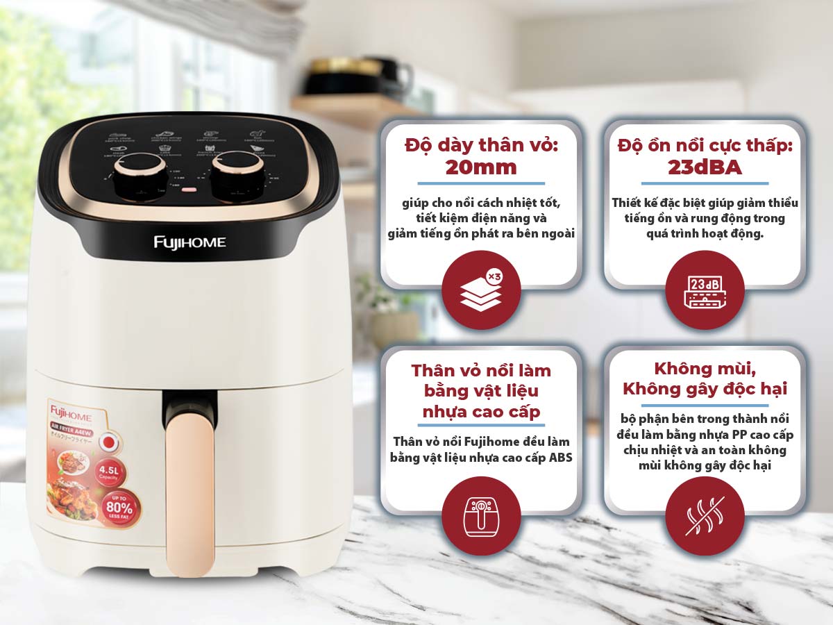 Nồi chiên không dầu FujiHome A4EW - 4.5 lít