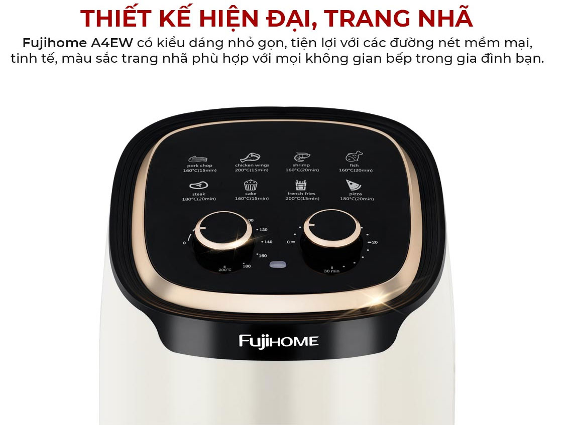 Nồi chiên không dầu FujiHome A4EW - 4.5 lít