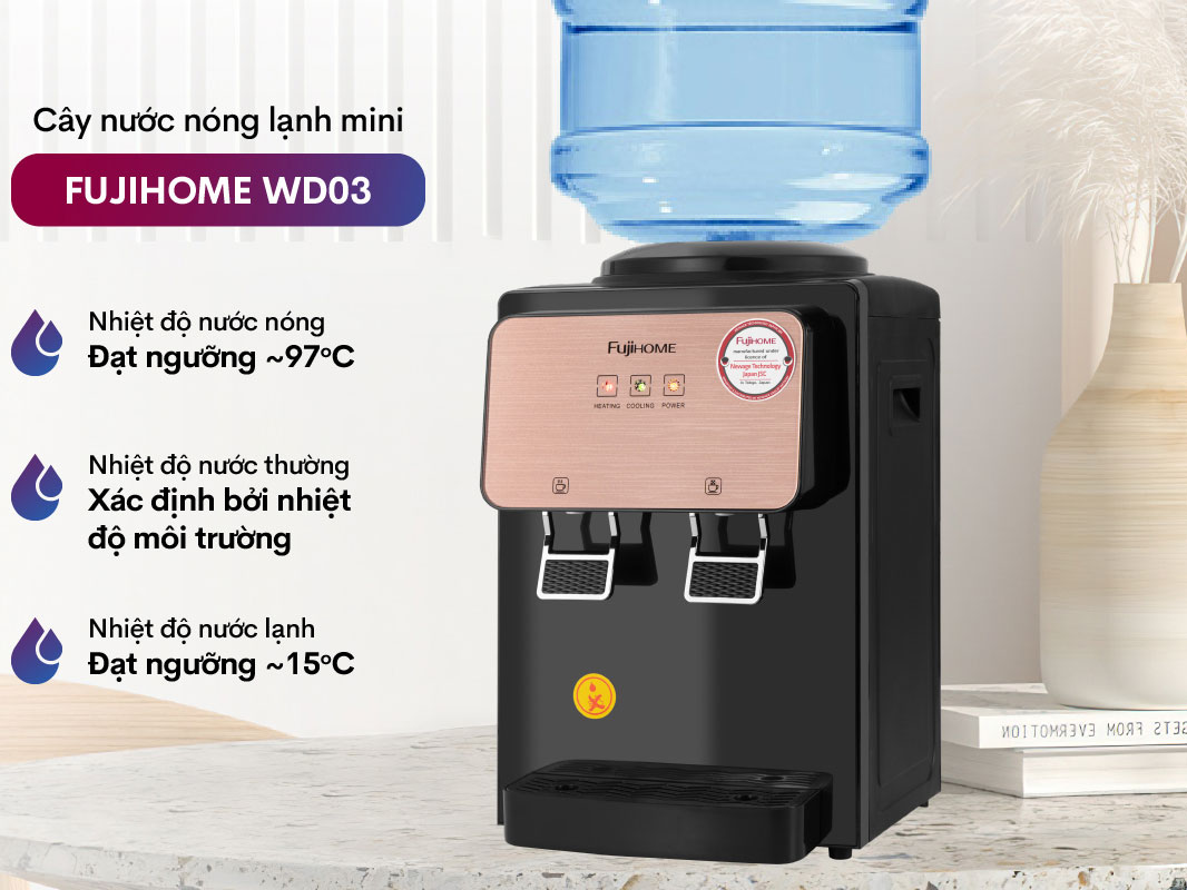 Cây nước nóng lạnh để bàn mini FujiHome WD03E