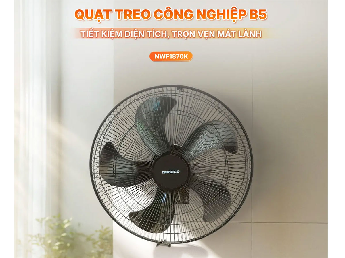 Quạt treo công nghiệp Nanoco NWF1870K (động cơ bạc đạn)