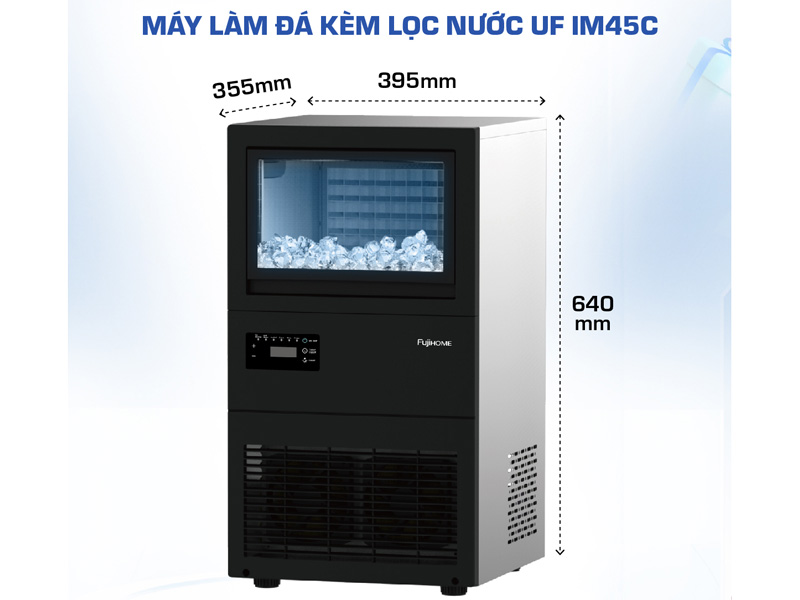 Kích thước Máy làm đá kèm lọc nước UF Fujihome IM45C Máy làm đá kèm lọc nước UF Fujihome IM45C