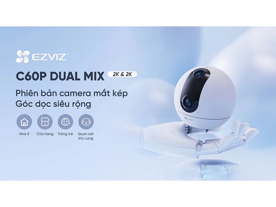 Camera mắt kép quay quét 2K+ Ezviz C60P Dual Mix