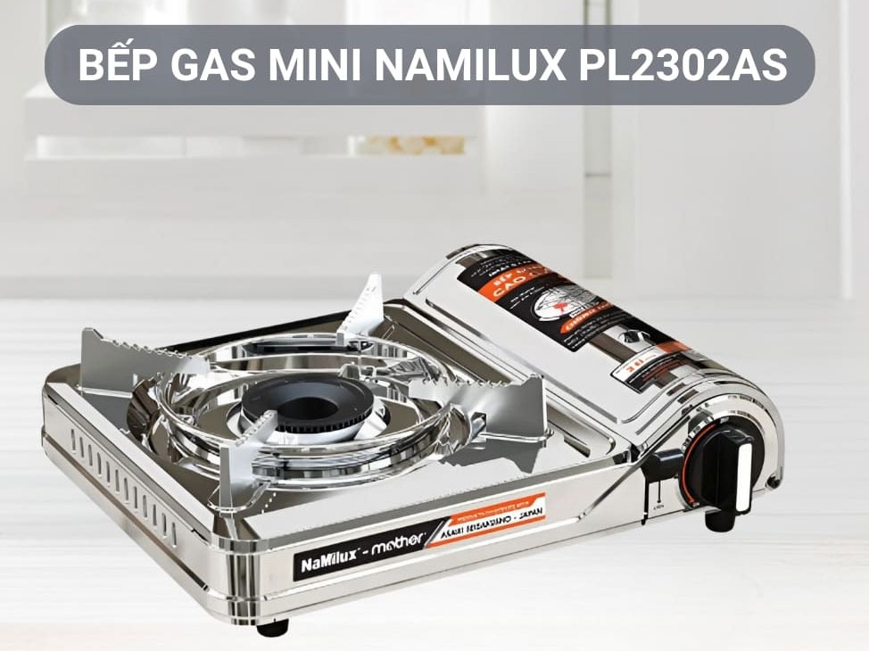 Bếp gas mini cao cấp NaMilux PL2302