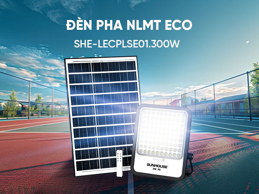 Đèn pha năng lượng mặt trời Sunhouse Eco SHE-LECPLSE01.300W