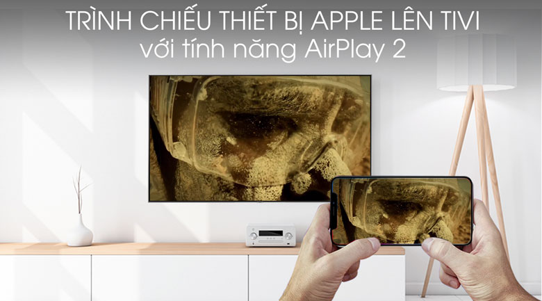 Tivi hỗ trợ tính năng AirPlay 2