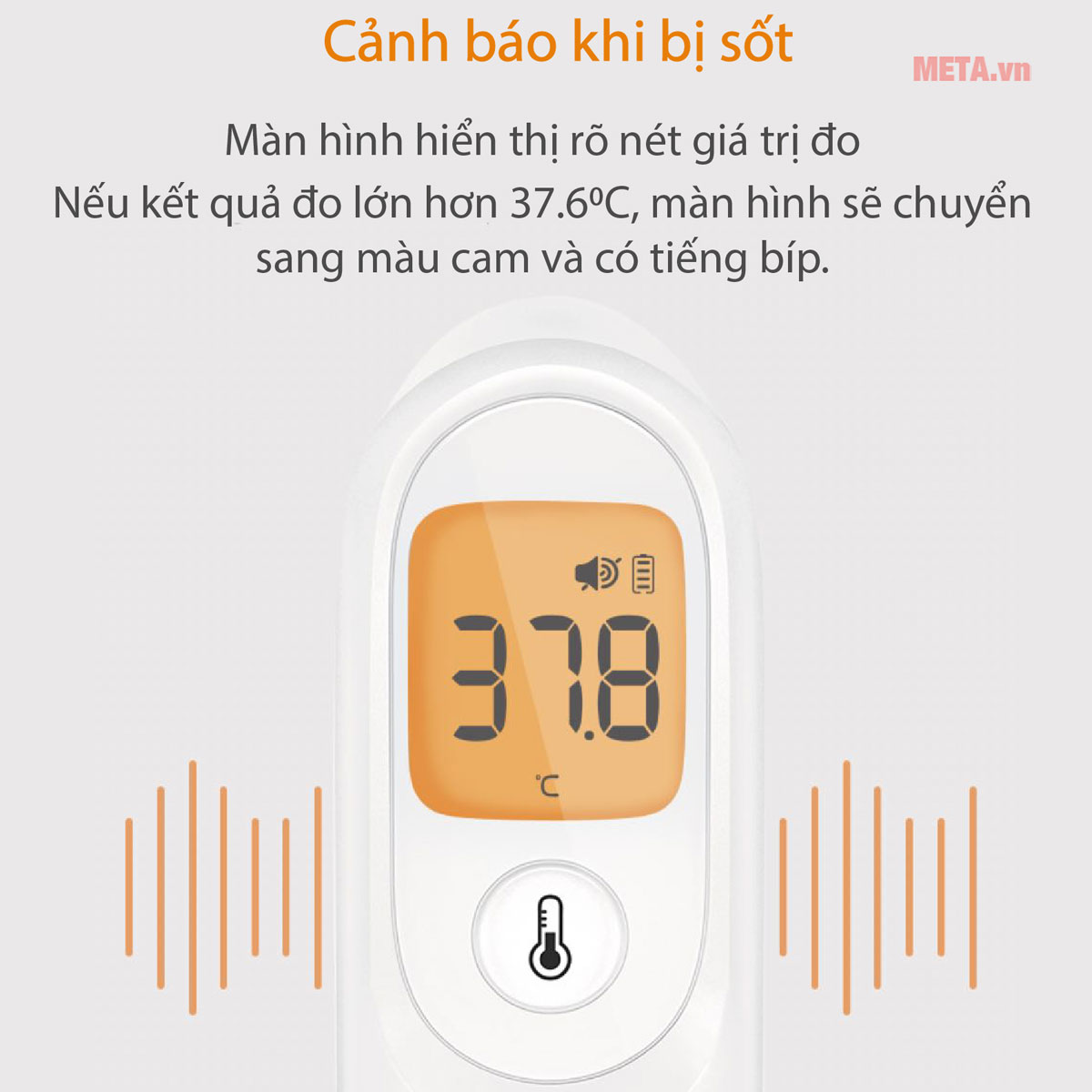 Nhiệt kế có chức năng cảnh báo sốt