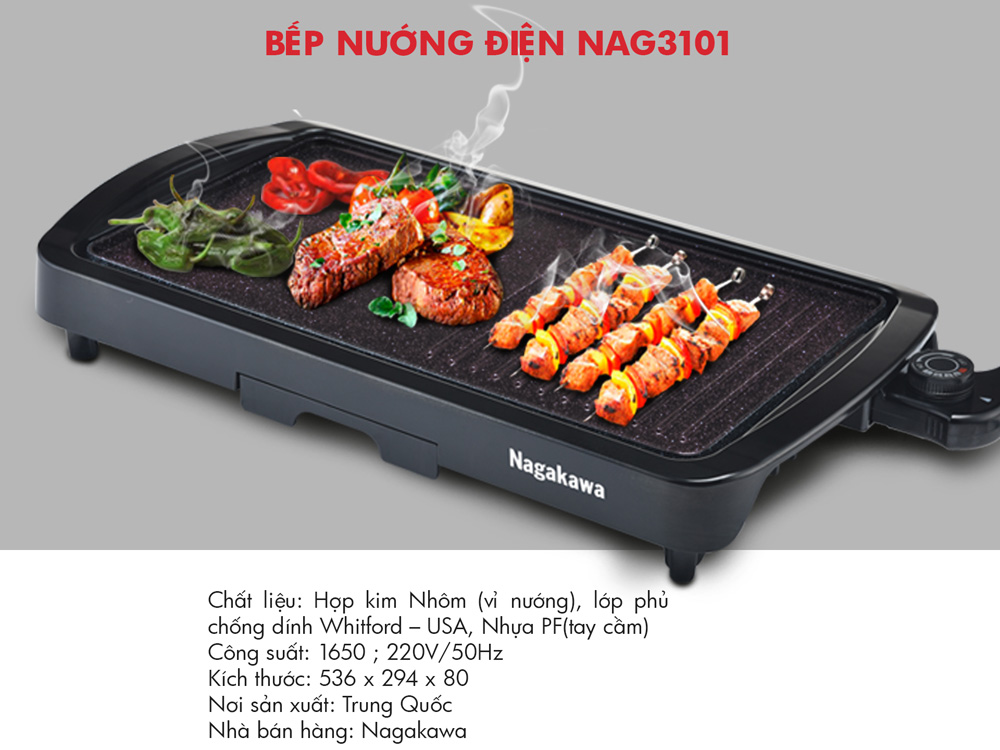 Bếp nướng Nagakawa 3101 được trang bị công suất hoạt động mạnh mẽ