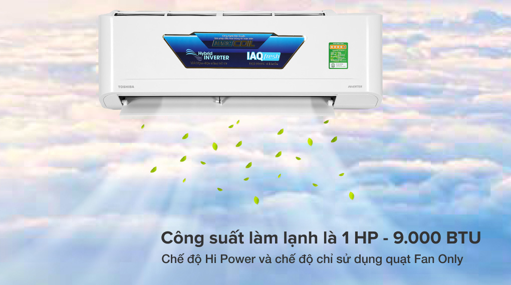 Máy lạnh Toshiba 1HP Inverter RAS-H10C4KCVG-V được trang bị công suất hoạt động là 9.000BTU