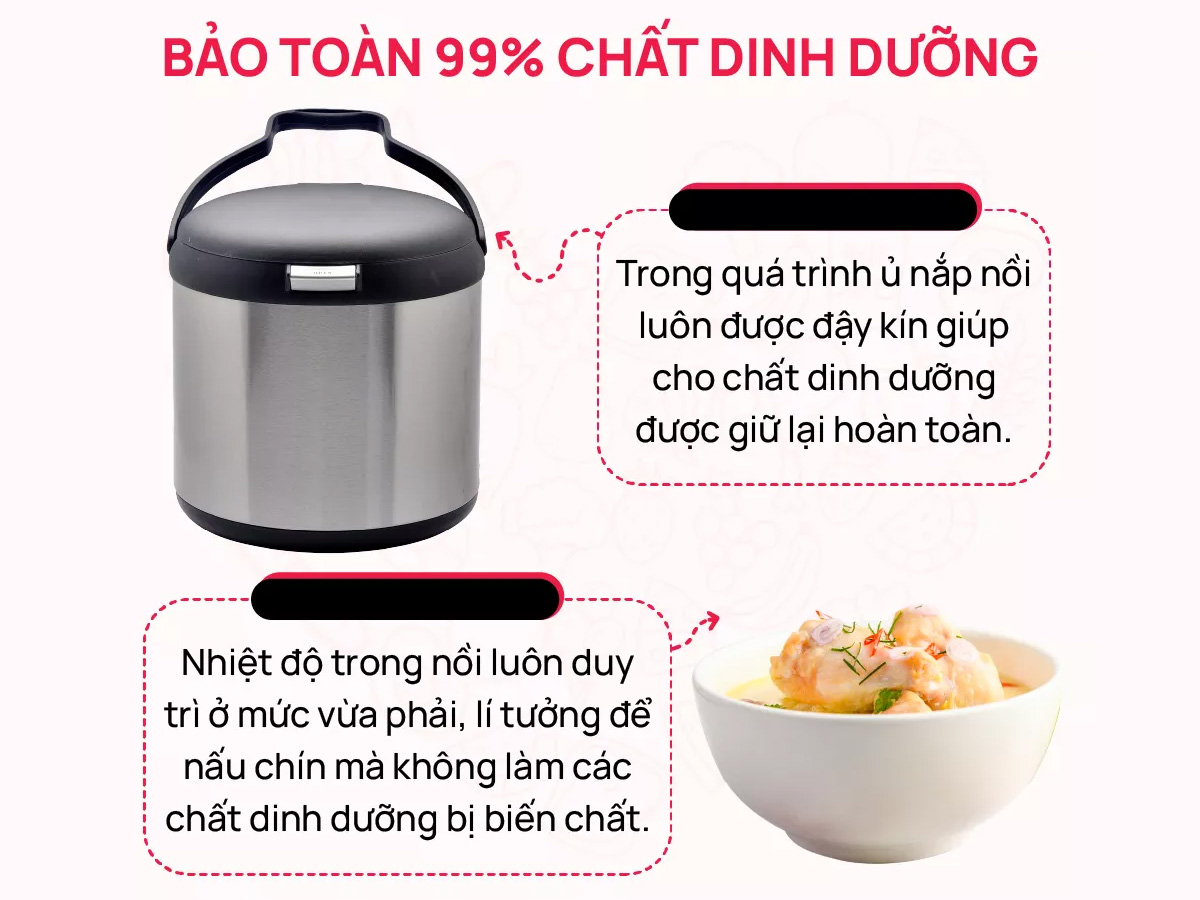 Bảo toàn 99% chất dinh dưỡng