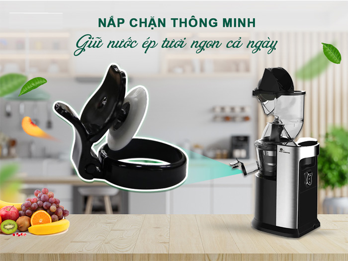 Nắp chặn giữ nước ép tươi ngon hơn