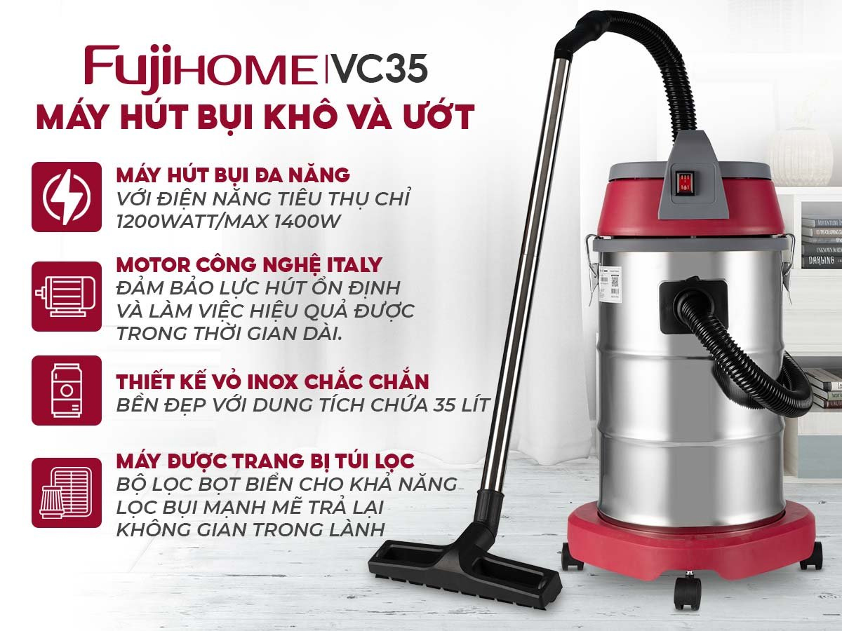 Máy hút bụi khô và ướt công nghiệp Fujihome VC35