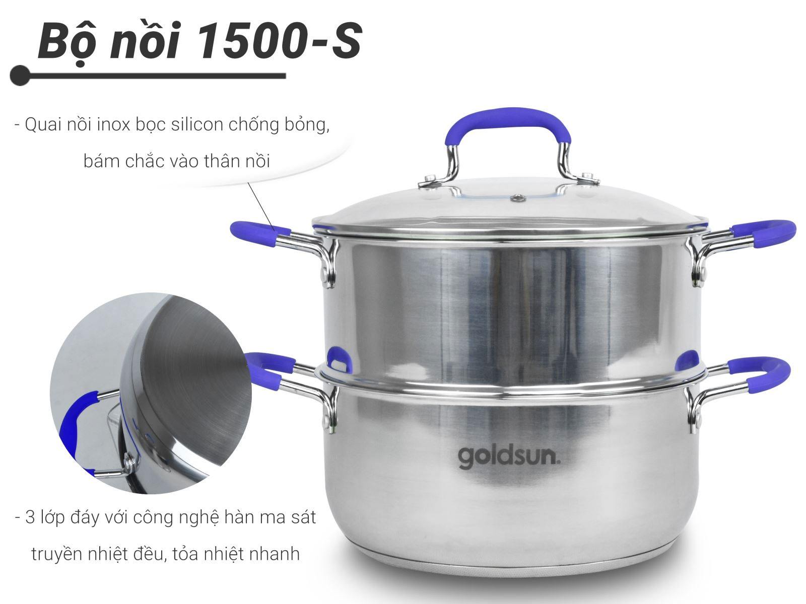 Bộ nồi xửng hấp inox Goldsun GPS1500-S