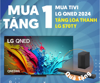 Mua tivi LG 2024 tặng loa thanh LG S70TY
