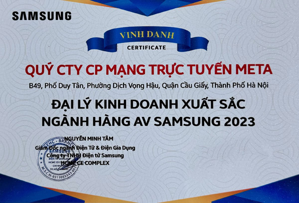 Samsung chứng nhận đại lý xuất sắc ngành hàng AV cho META.vn Samsung chứng nhận đại lý xuất sắc ngành hàng AV cho META.vn