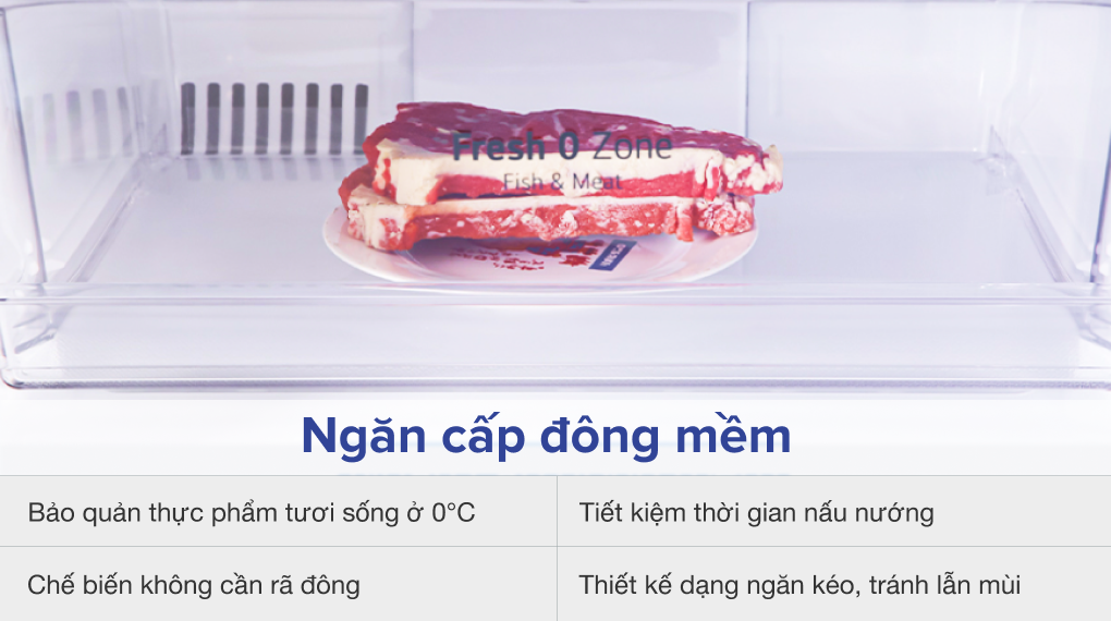 Ngăn đông mềm Fresh 0 Zone tiện dụng