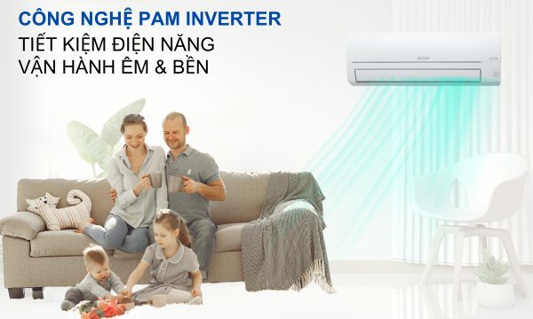 Máy lạnh Mitsubishi Electric MSY/MUY-GR25VF ứng dụng công nghệ PAM Inverter tiết kiệm điện năng tối ưu