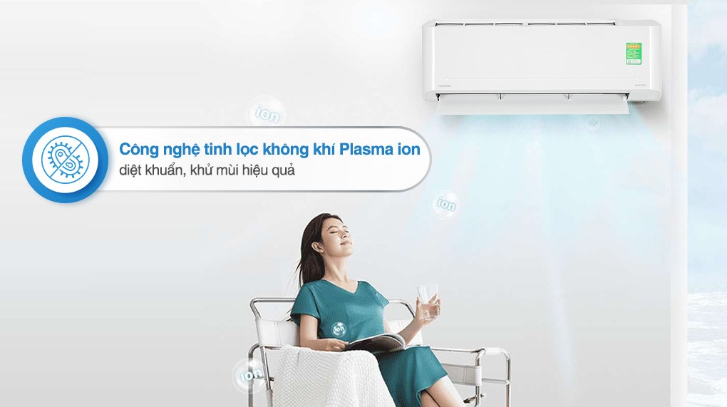 Máy lạnh Toshiba Inverter 2.5HP RAS-H24E2KCVG-V ứng dụng công nghệ làm sạch không khí bằng Plasma Ion