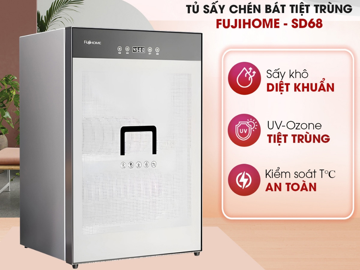 Tủ sấy chén bát tiệt trùng Fujihome DD68