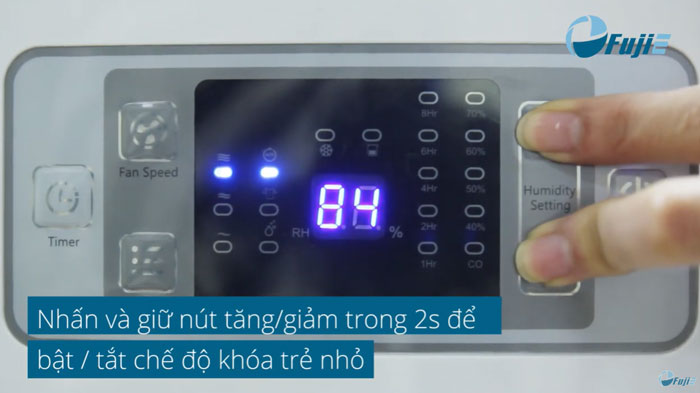 Cách dùng chức năng khóa trẻ em trên máy hút ẩm FujiE HM-916EC