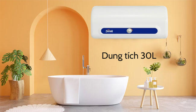 Ferroli QQ EVO AE có dung tích lên tới 30 lít