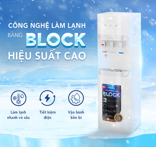 cây nước nóng lạnh HHC383 sử dụng công nghệ Block cho khả năng làm lạnh nhanh chóng