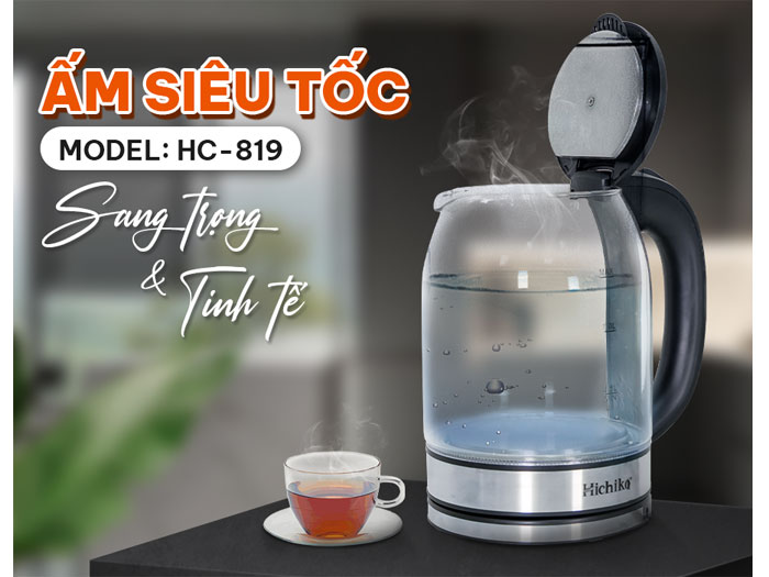 Ấm siêu tốc thủy tinh Hichiko HC-819