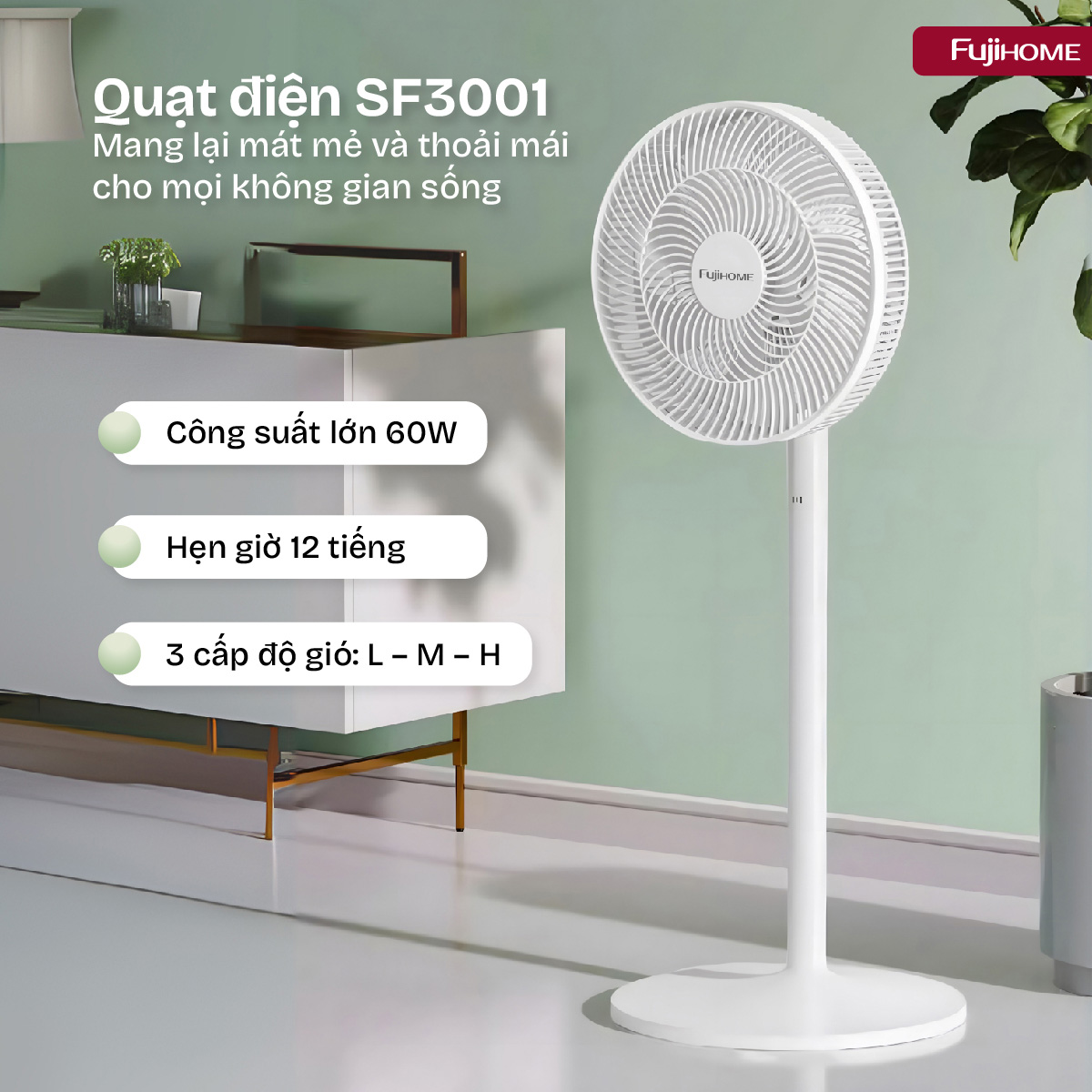 Quạt đứng Fujihome SF3001