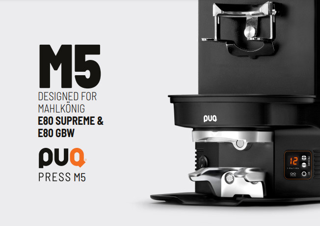 Máy nén cà phê Mahlkonig PUQpress M5
