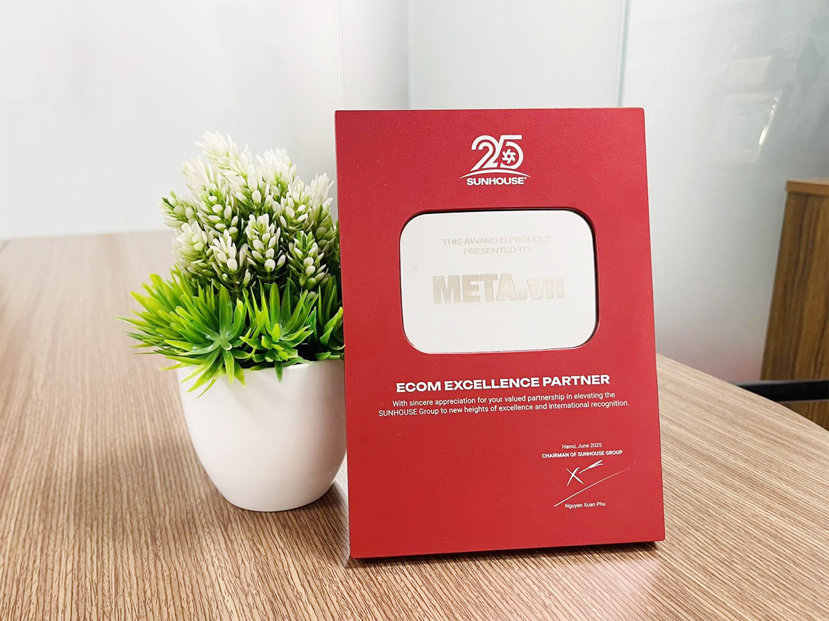 META là đại lý xuất sắc của Sunhouse năm 2025 META là đại lý xuất sắc của Sunhouse năm 2025