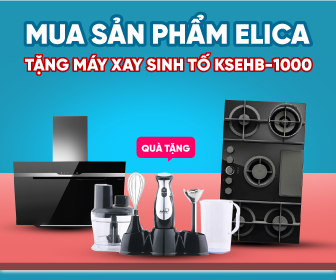 Tặng máy xay sinh tố KSEHB-1000 khi mua sản phẩm Elica Tặng máy xay sinh tố KSEHB-1000 khi mua sản phẩm Elica