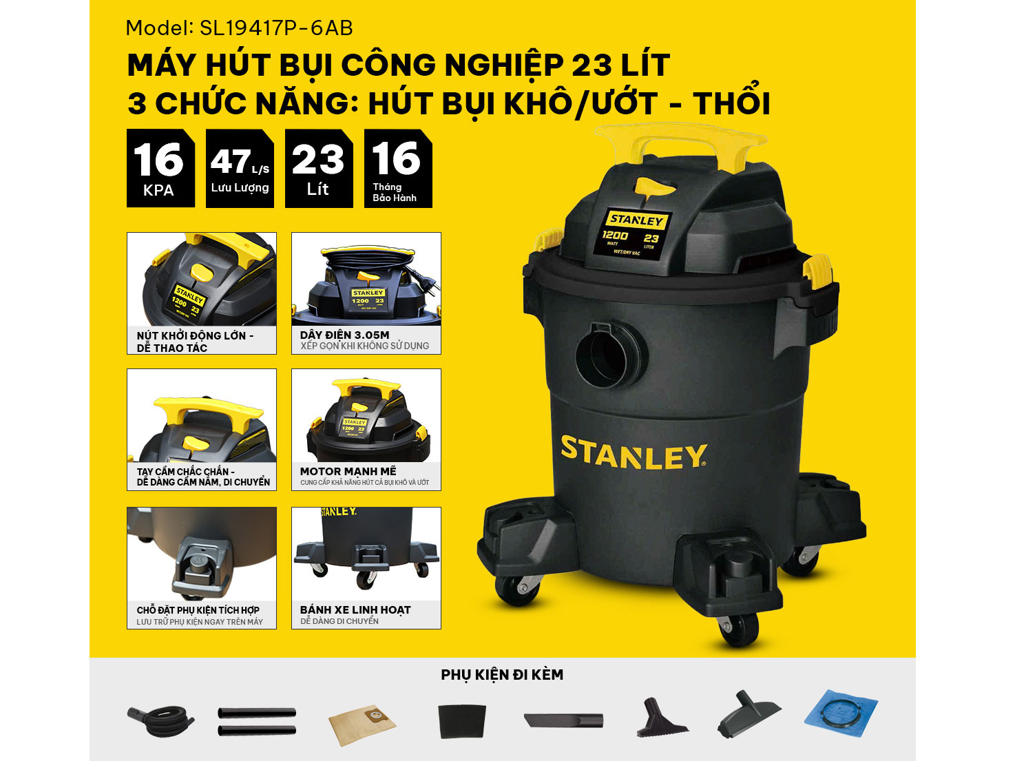 Máy hút bụi công nghiệp 3 chức năng Stanley SL19417P-6AB 