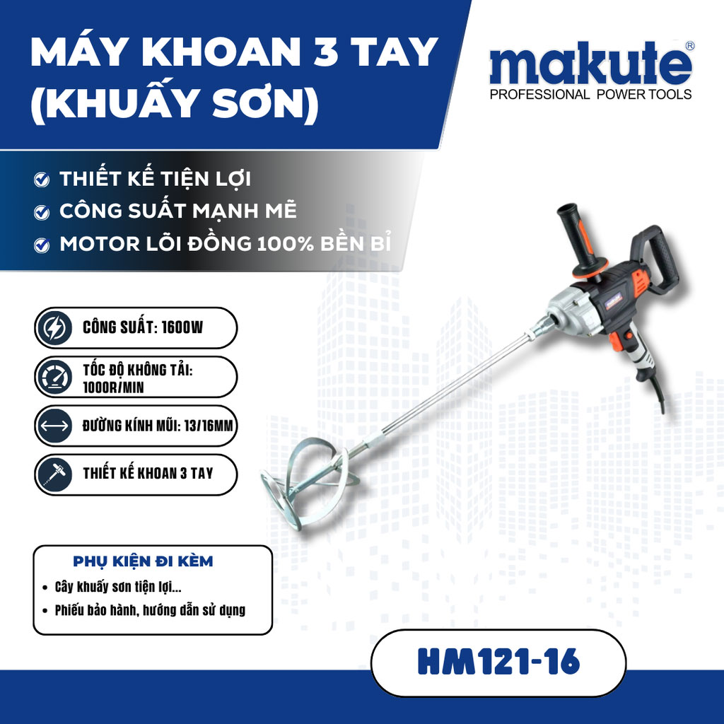 Máy khoan 3 tay có khuấy sơn Makute HM121-16