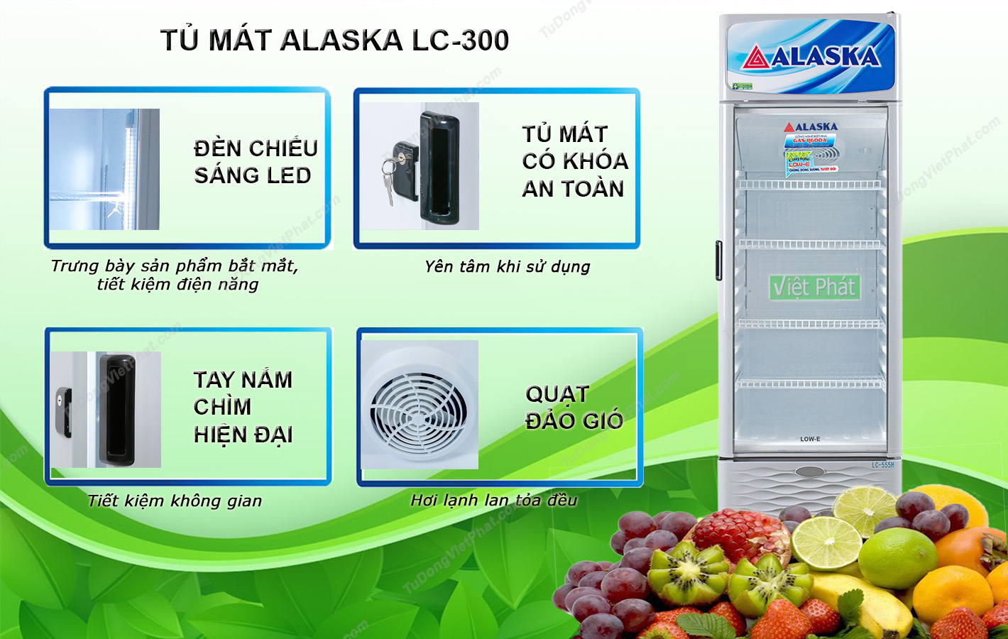 Tủ mát Alaska 300 lít LC-300