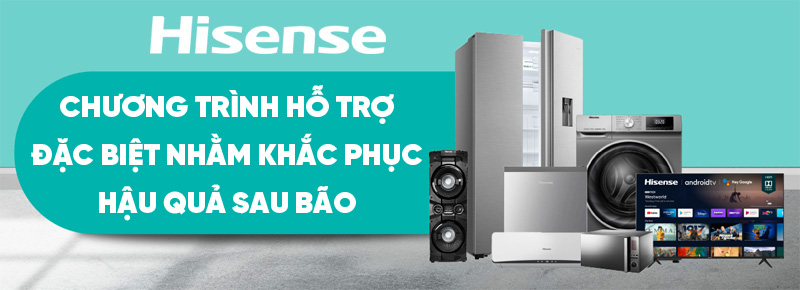 Hisense hỗ trợ khách hàng khắc phục sản phẩm sau bão Yagi Hisense hỗ trợ khách hàng khắc phục sản phẩm sau bão Yagi