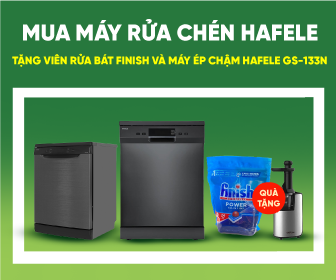 Mua máy rửa chén Hafele tặng viên rửa bát Finish và máy ép chậm Hafele GS-133N