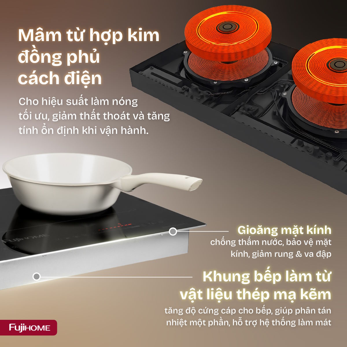 Hệ thống linh kiện cao cấp – Vận hành ổn định và bền bỉ Bếp từ Fujihome
