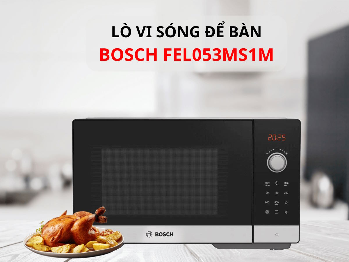 Thiết kế sang trọng, đậm chất châu Âu Lò vi sóng Bosch FEL053MS1M độc lập Serie 2