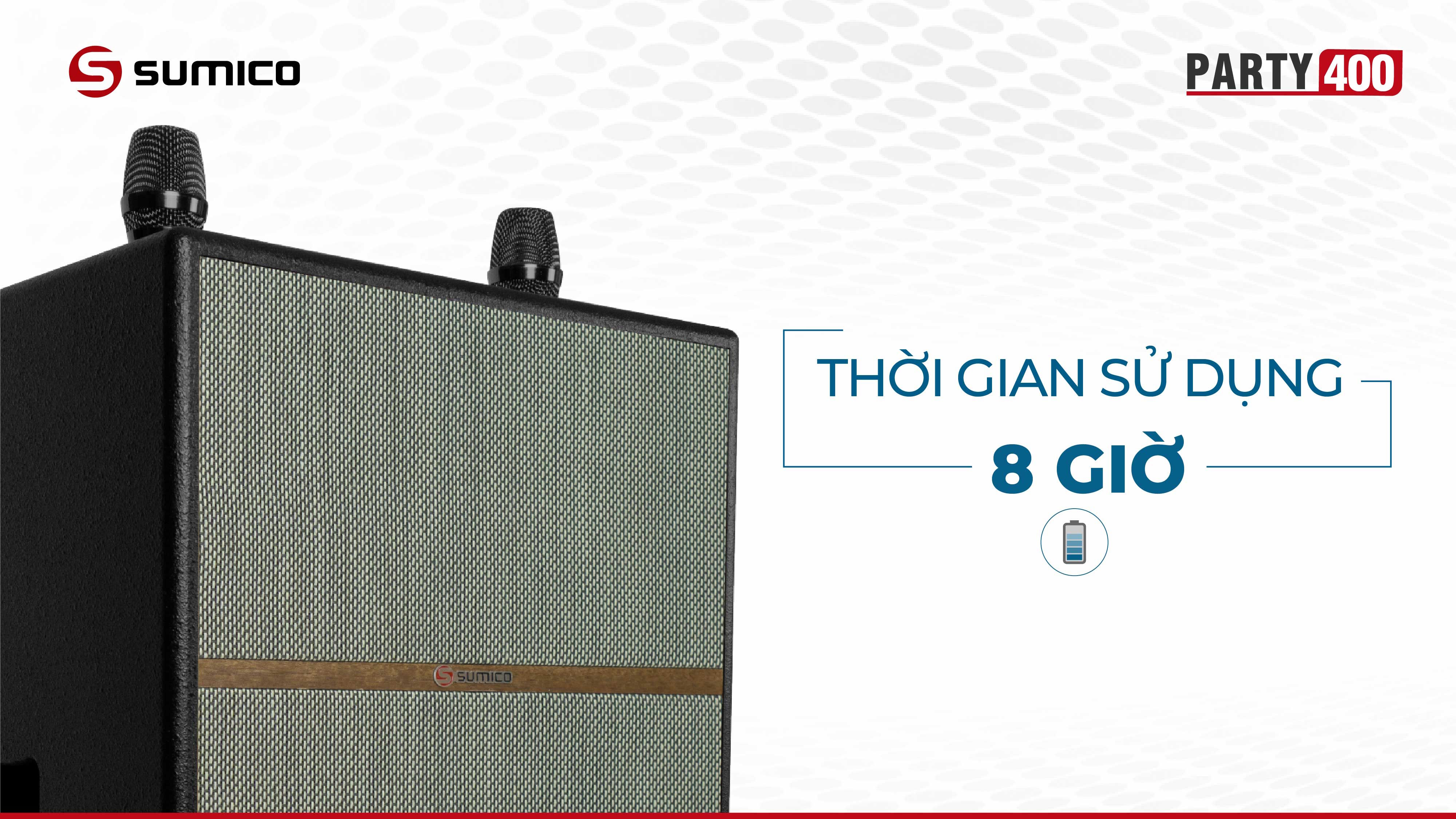 Pin dung lượng lớn, sử dụng liên tục 8 giờ Loa kéo Sumico Party 400