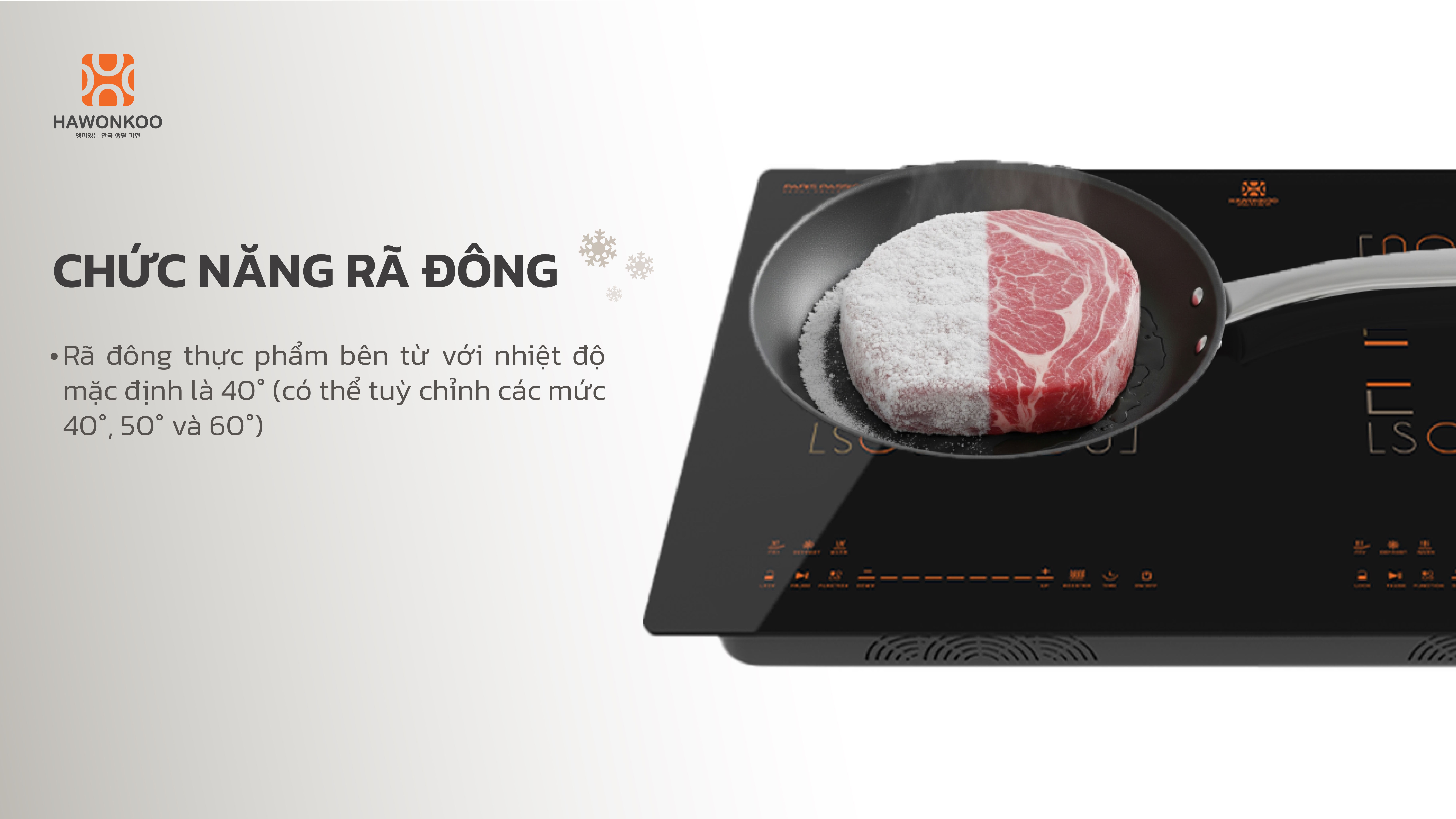 Tính năng rã đông và giữ ấm tiện lợi Bếp từ âm Hawonkoo CEH-288