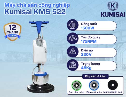 Máy chà sàn công nghiệp Kumisai KMS 522