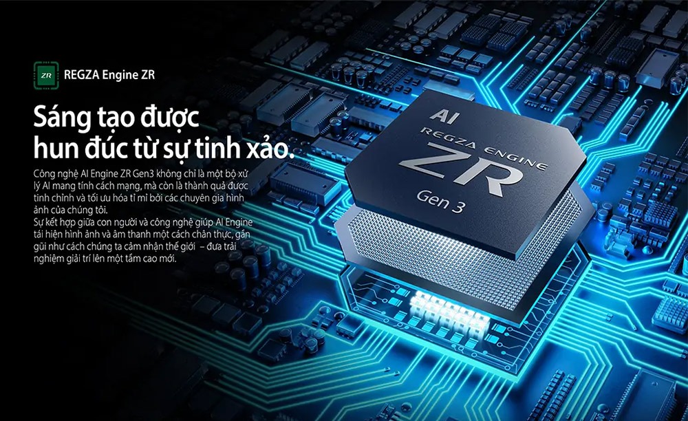 Tivi 4K dùng bộ xử lý Regza Engine ZR Gen 3 Tivi 4K