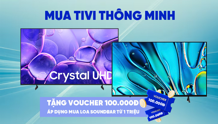 Mua tivi nhận ngay voucher 100.000đ