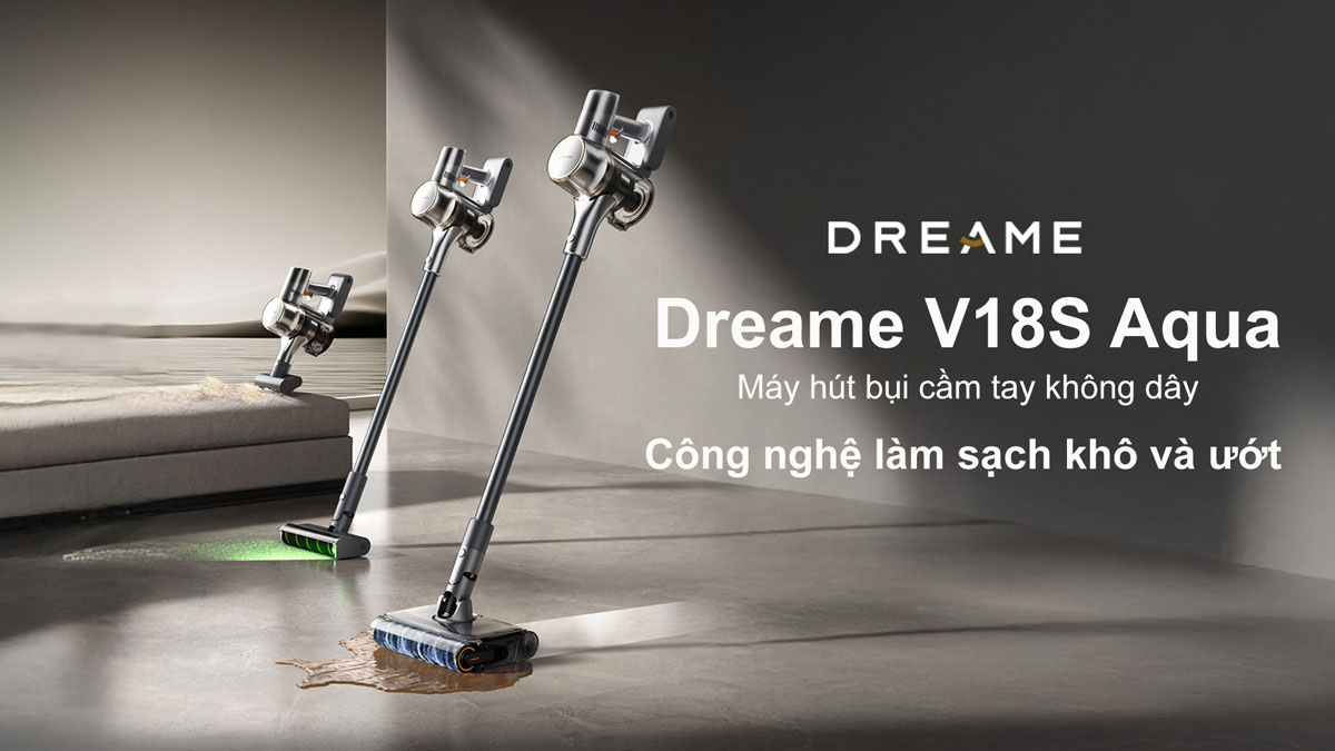 Máy hút bụi cầm tay không dây Dreame V18S Aqua