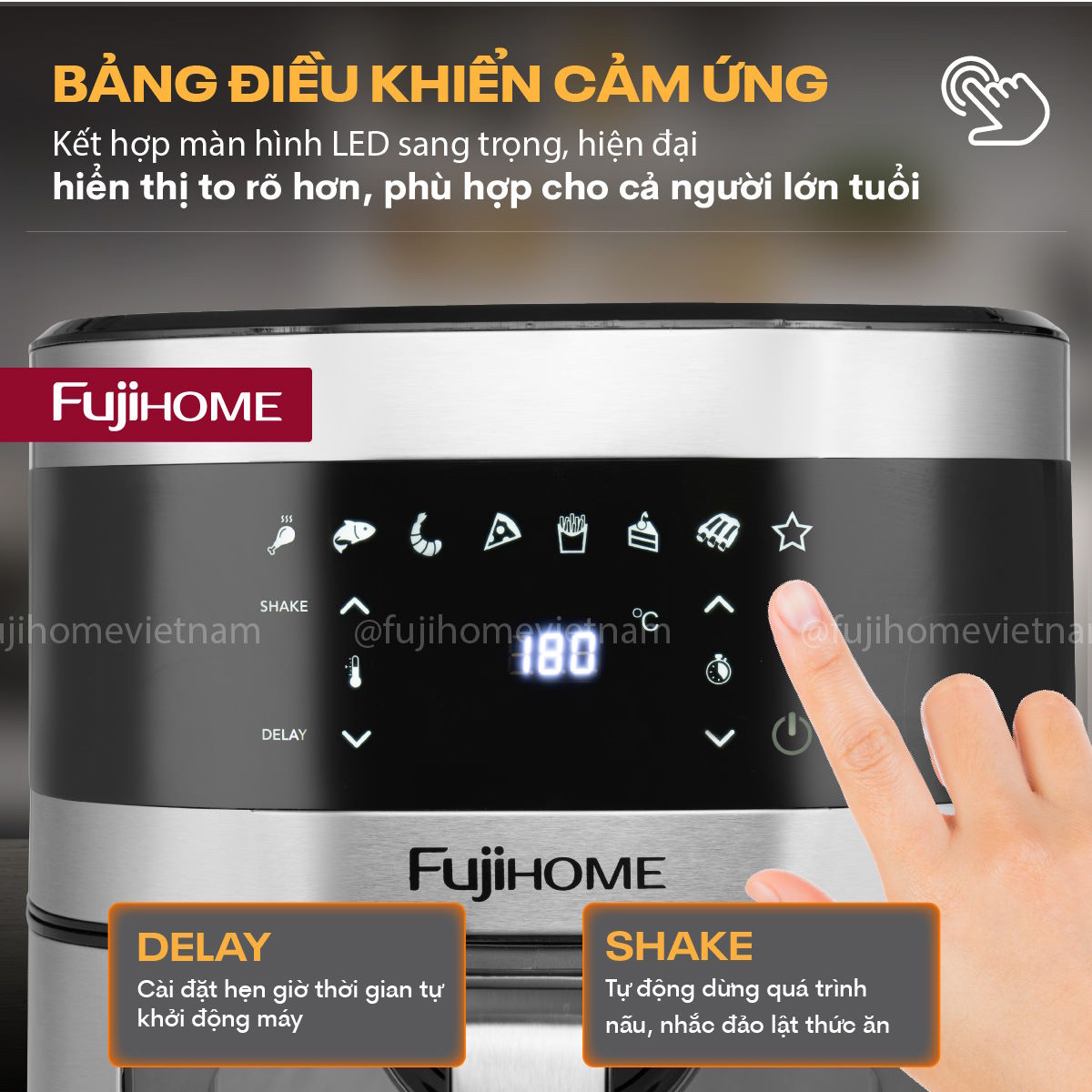 Bảng điều khiển cảm ứng thông minh – Dễ dùng, hiển thị rõ nét Nồi chiên không dầu Fujihome A10DG2
