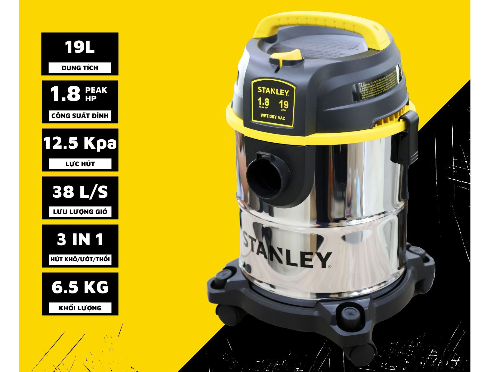 Máy hút bụi 3 chức năng 19 lít Stanley SL19305-5B