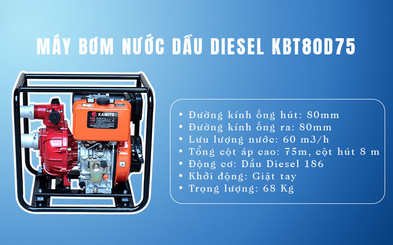 Máy bơm nước chạy dầu DIESEL Kabuto KBT80D75