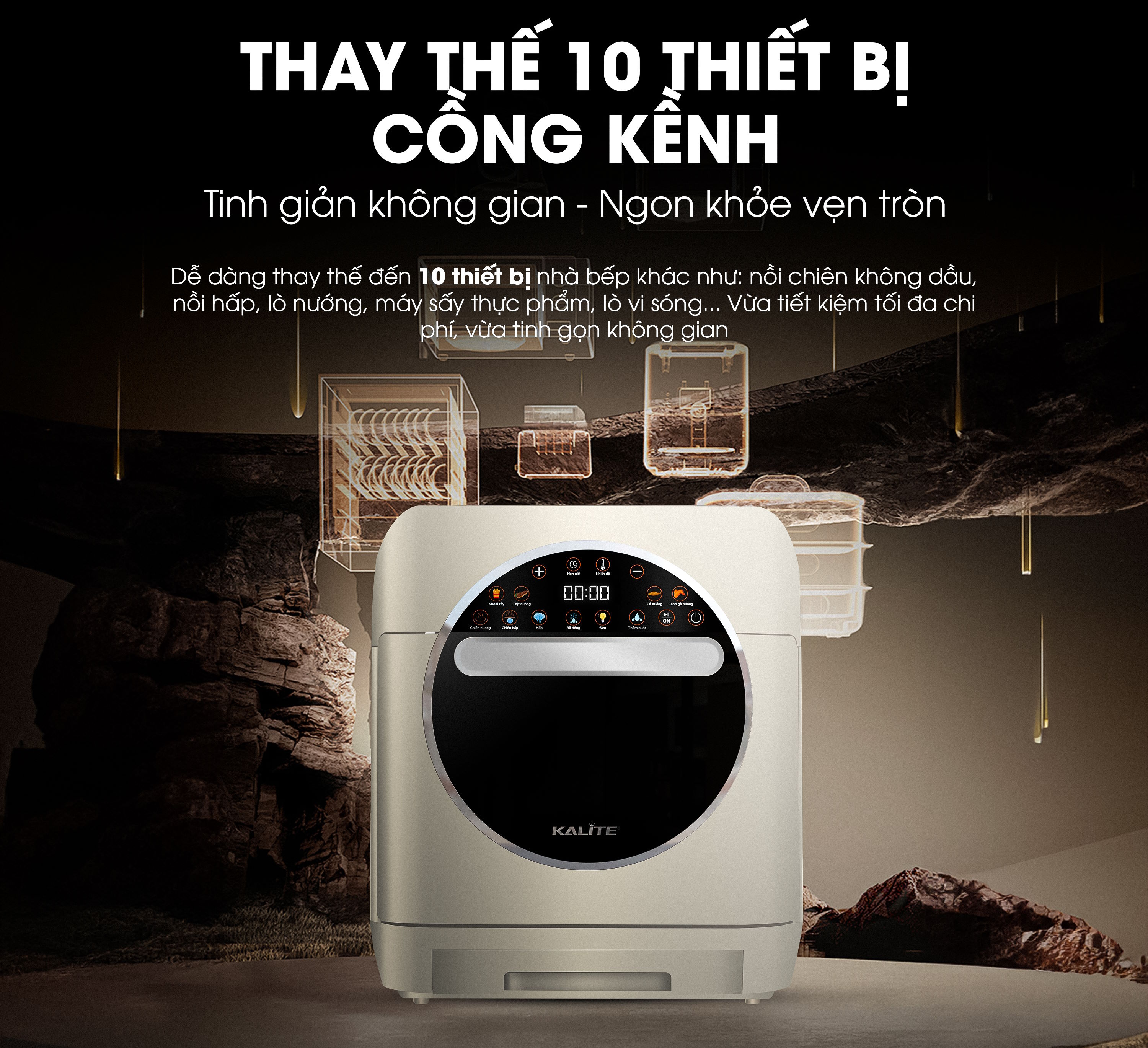 Giải pháp 10 trong 1 – Tối ưu không gian bếp hiện đại Nồi chiên hơi nước Kalite