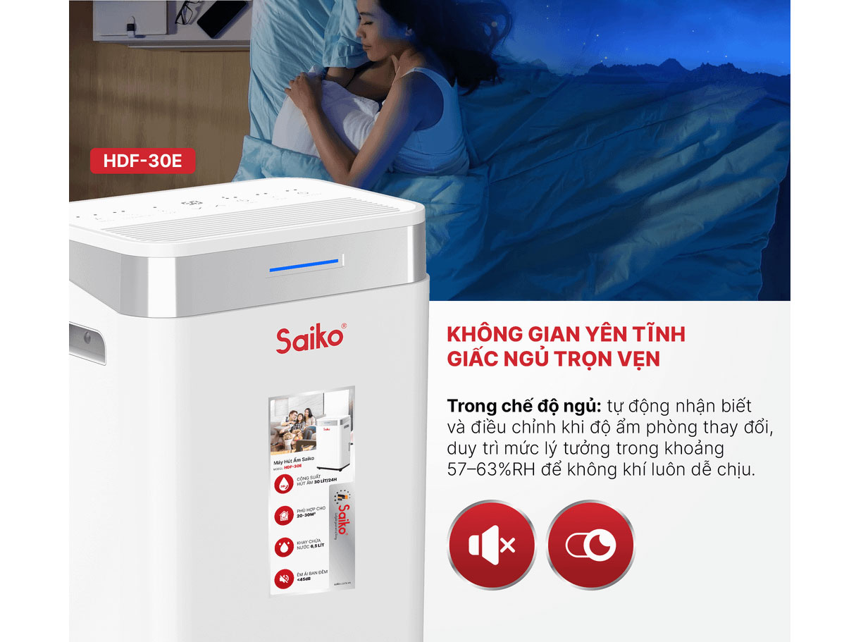 Saiko HDF-30E có chế độ ngủ yên tĩnh Saiko HDF-30E