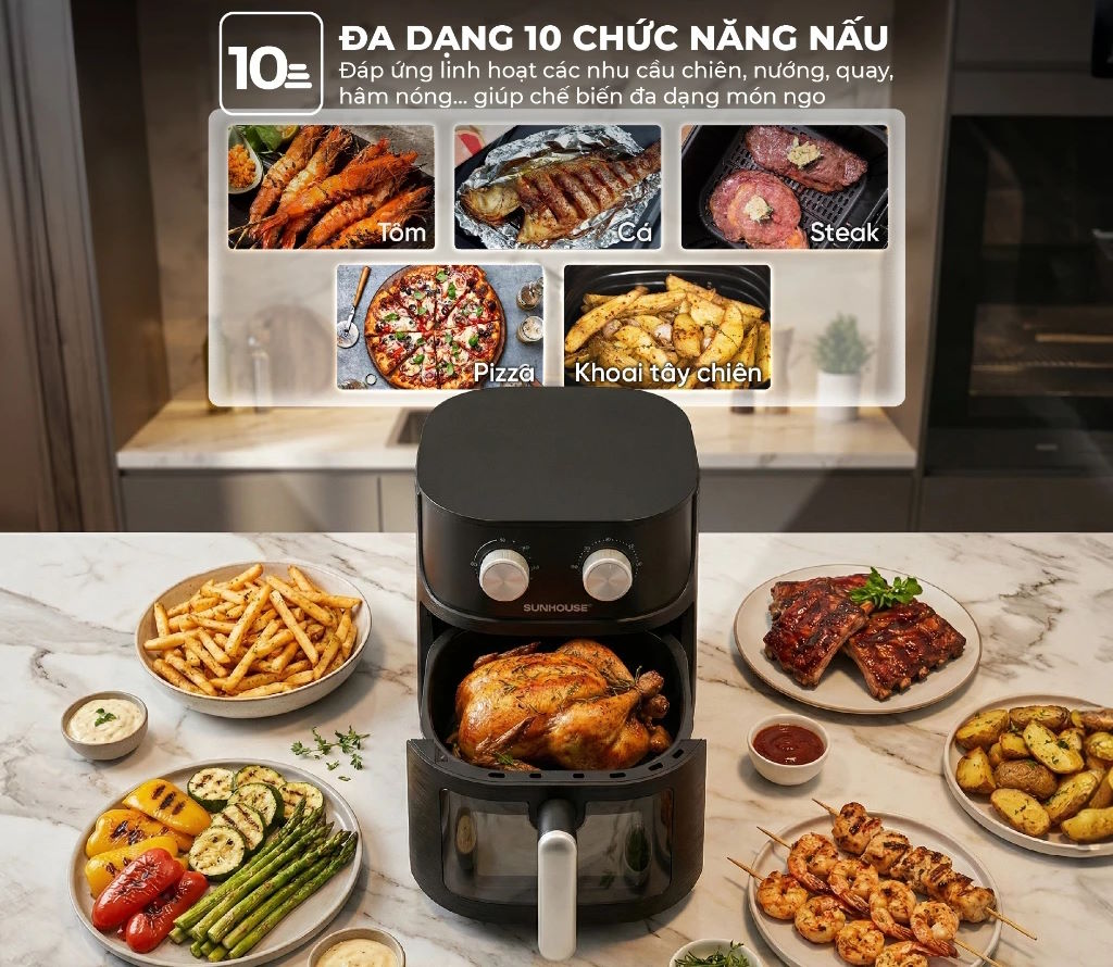 Đa dạng 10 chức năng nấu tiện lợi Nồi chiên không dầu Sunhouse